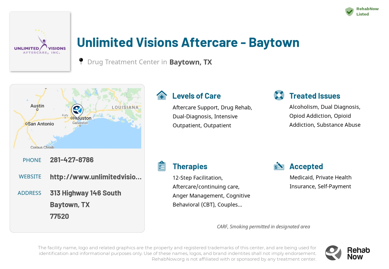 Helpful reference information for Unlimited Visions Aftercare - Baytown, a drug treatment center in Texas located at: 313 Highway 146 South, Baytown, TX, 77520, including phone numbers, official website, and more. Listed briefly is an overview of Levels of Care, Therapies Offered, Issues Treated, and accepted forms of Payment Methods.