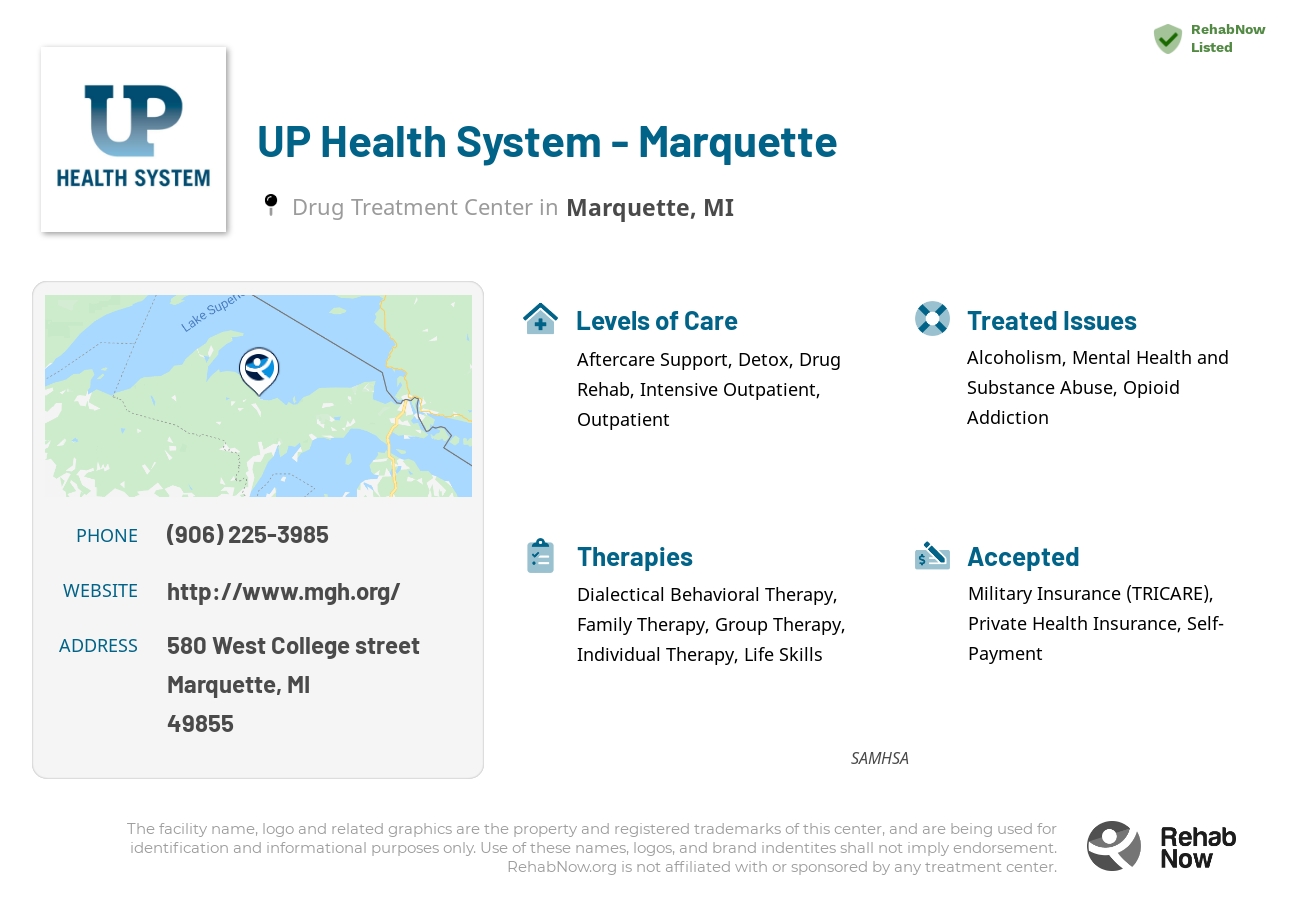 Helpful reference information for UP Health System - Marquette, a drug treatment center in Michigan located at: 580 West College street, Marquette, MI, 49855, including phone numbers, official website, and more. Listed briefly is an overview of Levels of Care, Therapies Offered, Issues Treated, and accepted forms of Payment Methods.