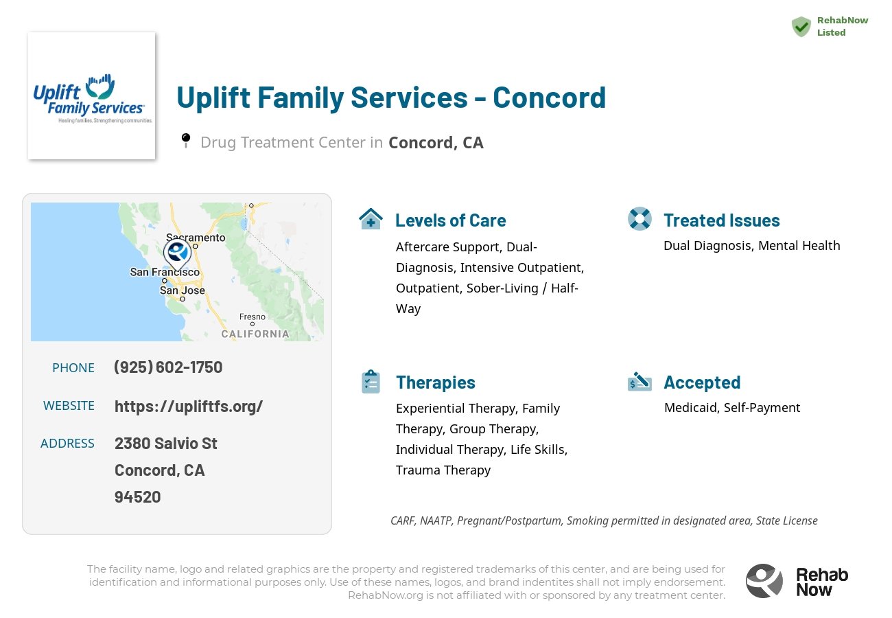 Helpful reference information for Uplift Family Services - Concord, a drug treatment center in California located at: 2380 Salvio St, Concord, CA 94520, including phone numbers, official website, and more. Listed briefly is an overview of Levels of Care, Therapies Offered, Issues Treated, and accepted forms of Payment Methods.