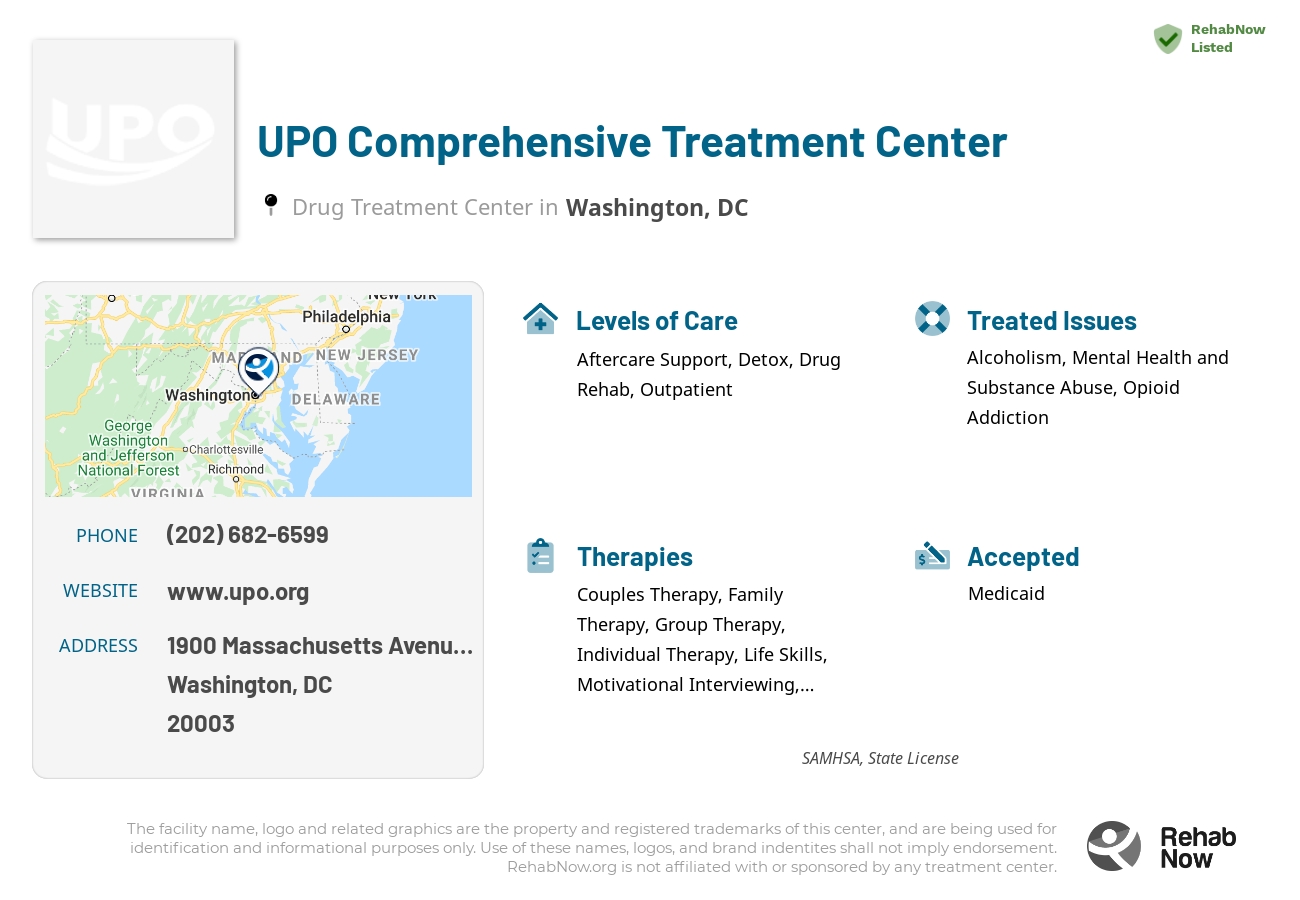 Helpful reference information for UPO Comprehensive Treatment Center, a drug treatment center in District of Columbia located at: 1900 Massachusetts Avenue Se, Washington, DC, 20003, including phone numbers, official website, and more. Listed briefly is an overview of Levels of Care, Therapies Offered, Issues Treated, and accepted forms of Payment Methods.