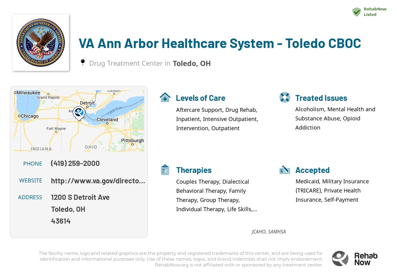 Helpful reference information for VA Ann Arbor Healthcare System - Toledo CBOC, a drug treatment center in Ohio located at: 1200 S Detroit Ave, Toledo, OH 43614, including phone numbers, official website, and more. Listed briefly is an overview of Levels of Care, Therapies Offered, Issues Treated, and accepted forms of Payment Methods.