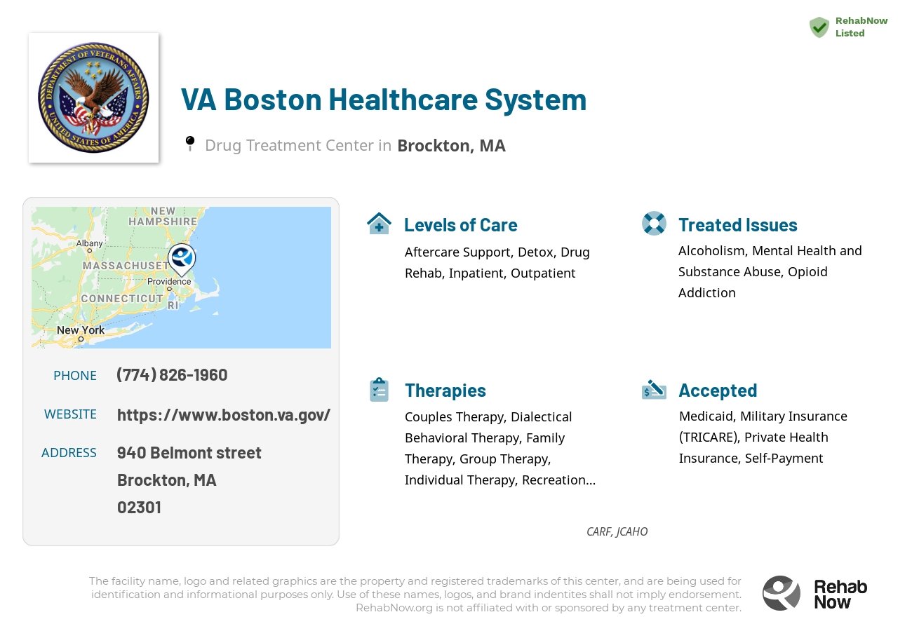 Helpful reference information for VA Boston Healthcare System, a drug treatment center in Massachusetts located at: 940 Belmont street, Brockton, MA, 02301, including phone numbers, official website, and more. Listed briefly is an overview of Levels of Care, Therapies Offered, Issues Treated, and accepted forms of Payment Methods.