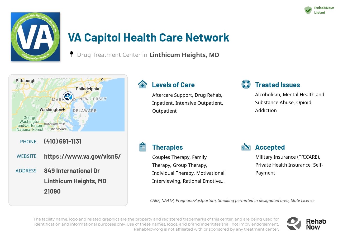 Helpful reference information for VA Capitol Health Care Network, a drug treatment center in Maryland located at: 849 International Dr, Linthicum Heights, MD 21090, including phone numbers, official website, and more. Listed briefly is an overview of Levels of Care, Therapies Offered, Issues Treated, and accepted forms of Payment Methods.