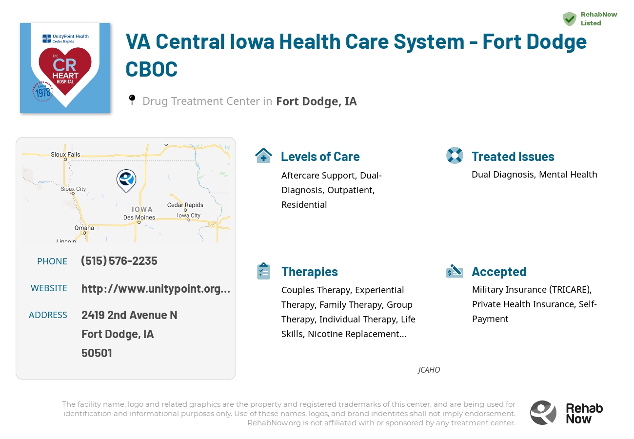 Helpful reference information for VA Central Iowa Health Care System - Fort Dodge CBOC, a drug treatment center in Iowa located at: 2419 2nd Avenue N, Fort Dodge, IA, 50501, including phone numbers, official website, and more. Listed briefly is an overview of Levels of Care, Therapies Offered, Issues Treated, and accepted forms of Payment Methods.