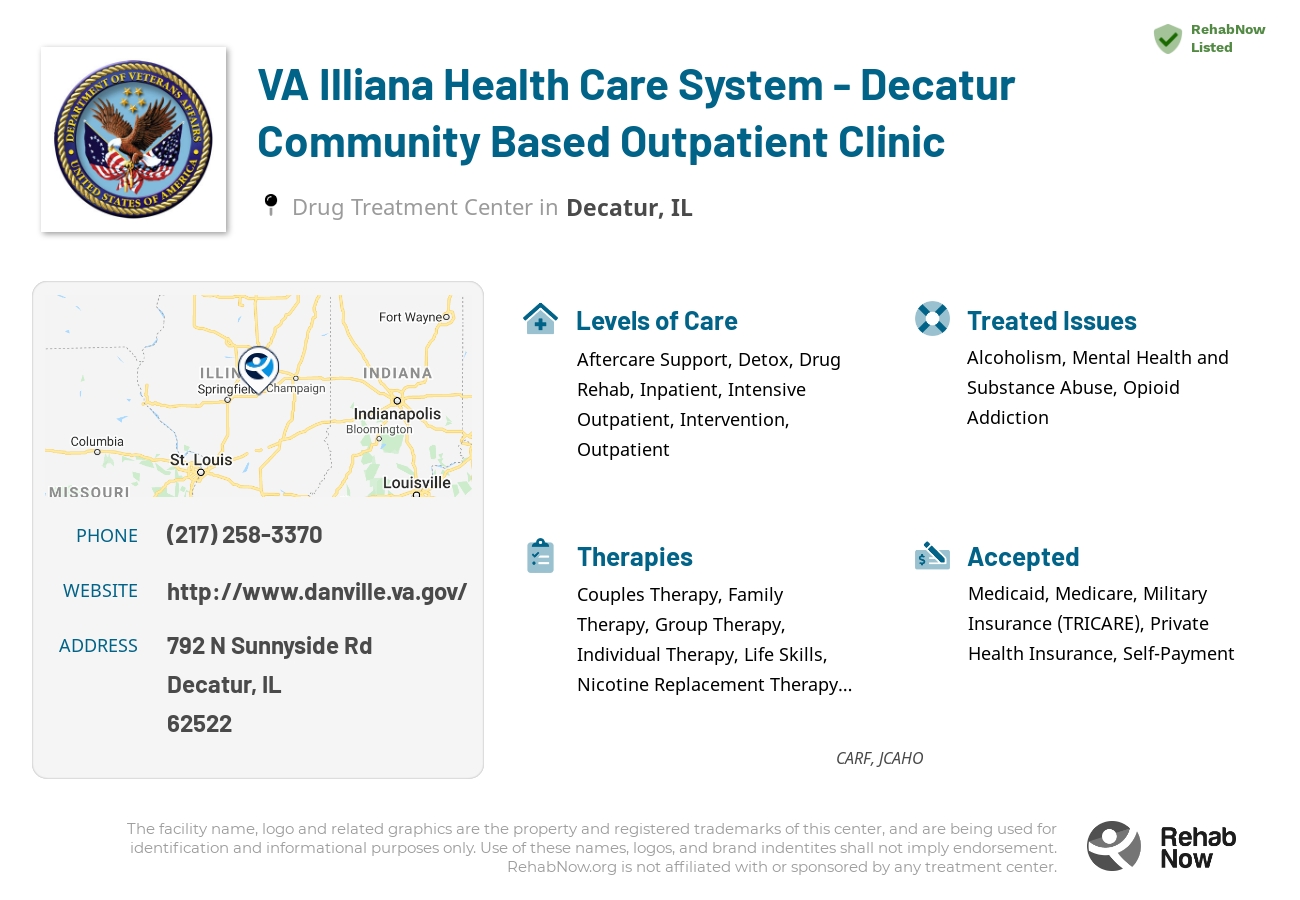 Helpful reference information for VA Illiana Health Care System - Decatur Community Based Outpatient Clinic, a drug treatment center in Illinois located at: 792 N Sunnyside Rd, Decatur, IL 62522, including phone numbers, official website, and more. Listed briefly is an overview of Levels of Care, Therapies Offered, Issues Treated, and accepted forms of Payment Methods.