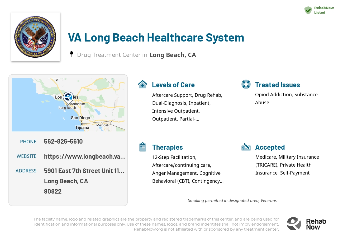 Helpful reference information for VA Long Beach Healthcare System, a drug treatment center in California located at: 5901 East 7th Street Unit 116A-SATC, Long Beach, CA 90822, including phone numbers, official website, and more. Listed briefly is an overview of Levels of Care, Therapies Offered, Issues Treated, and accepted forms of Payment Methods.