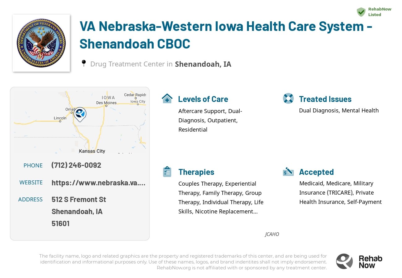 Helpful reference information for VA Nebraska-Western Iowa Health Care System - Shenandoah CBOC, a drug treatment center in Iowa located at: 512 S Fremont St, Shenandoah, IA, 51601, including phone numbers, official website, and more. Listed briefly is an overview of Levels of Care, Therapies Offered, Issues Treated, and accepted forms of Payment Methods.