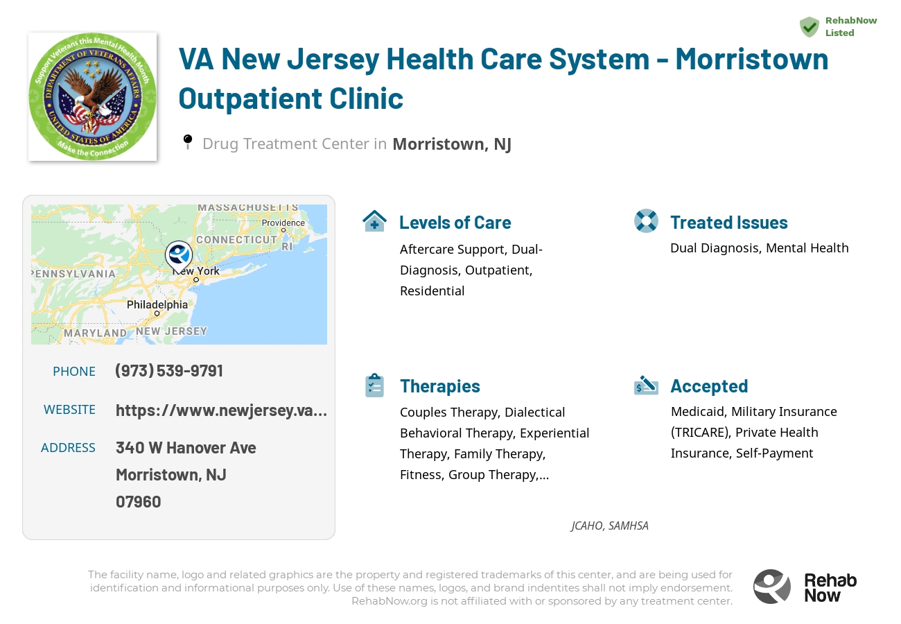 Helpful reference information for VA New Jersey Health Care System - Morristown Outpatient Clinic, a drug treatment center in New Jersey located at: 340 W Hanover Ave, Morristown, NJ 07960, including phone numbers, official website, and more. Listed briefly is an overview of Levels of Care, Therapies Offered, Issues Treated, and accepted forms of Payment Methods.