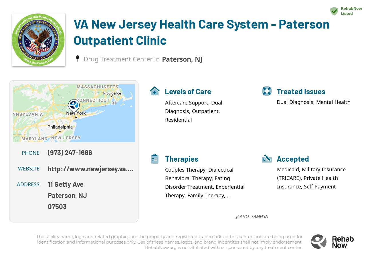 Helpful reference information for VA New Jersey Health Care System - Paterson Outpatient Clinic, a drug treatment center in New Jersey located at: 11 Getty Ave, Paterson, NJ 07503, including phone numbers, official website, and more. Listed briefly is an overview of Levels of Care, Therapies Offered, Issues Treated, and accepted forms of Payment Methods.
