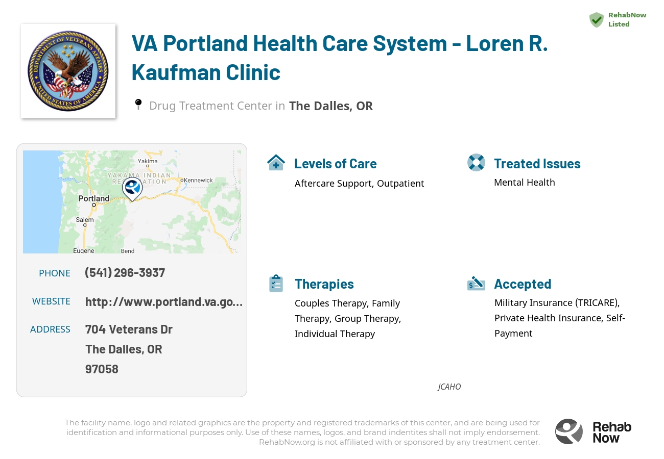Helpful reference information for VA Portland Health Care System - Loren R. Kaufman Clinic, a drug treatment center in Oregon located at: 704 Veterans Dr, The Dalles, OR 97058, including phone numbers, official website, and more. Listed briefly is an overview of Levels of Care, Therapies Offered, Issues Treated, and accepted forms of Payment Methods.