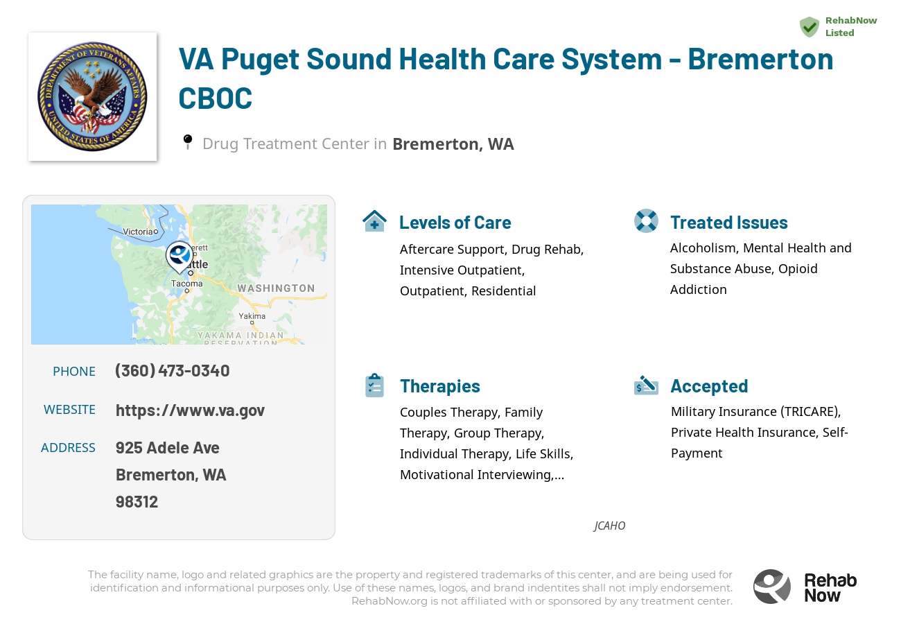 Helpful reference information for VA Puget Sound Health Care System - Bremerton CBOC, a drug treatment center in Washington located at: 925 Adele Ave, Bremerton, WA 98312, including phone numbers, official website, and more. Listed briefly is an overview of Levels of Care, Therapies Offered, Issues Treated, and accepted forms of Payment Methods.