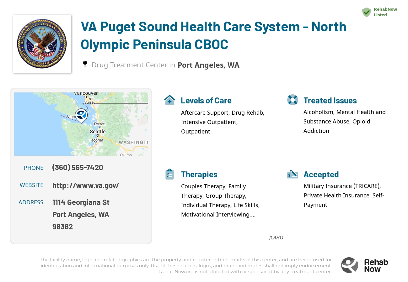 Helpful reference information for VA Puget Sound Health Care System - North Olympic Peninsula CBOC, a drug treatment center in Washington located at: 1114 Georgiana St, Port Angeles, WA 98362, including phone numbers, official website, and more. Listed briefly is an overview of Levels of Care, Therapies Offered, Issues Treated, and accepted forms of Payment Methods.