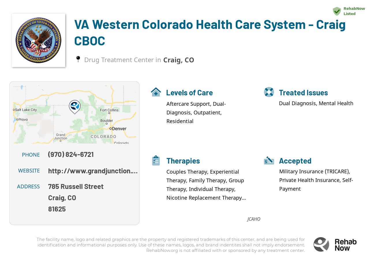 Helpful reference information for VA Western Colorado Health Care System - Craig CBOC, a drug treatment center in Colorado located at: 785 Russell Street, Craig, CO, 81625, including phone numbers, official website, and more. Listed briefly is an overview of Levels of Care, Therapies Offered, Issues Treated, and accepted forms of Payment Methods.