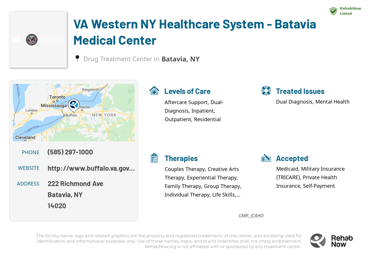Helpful reference information for VA Western NY Healthcare System - Batavia Medical Center, a drug treatment center in New York located at: 222 Richmond Ave, Batavia, NY 14020, including phone numbers, official website, and more. Listed briefly is an overview of Levels of Care, Therapies Offered, Issues Treated, and accepted forms of Payment Methods.