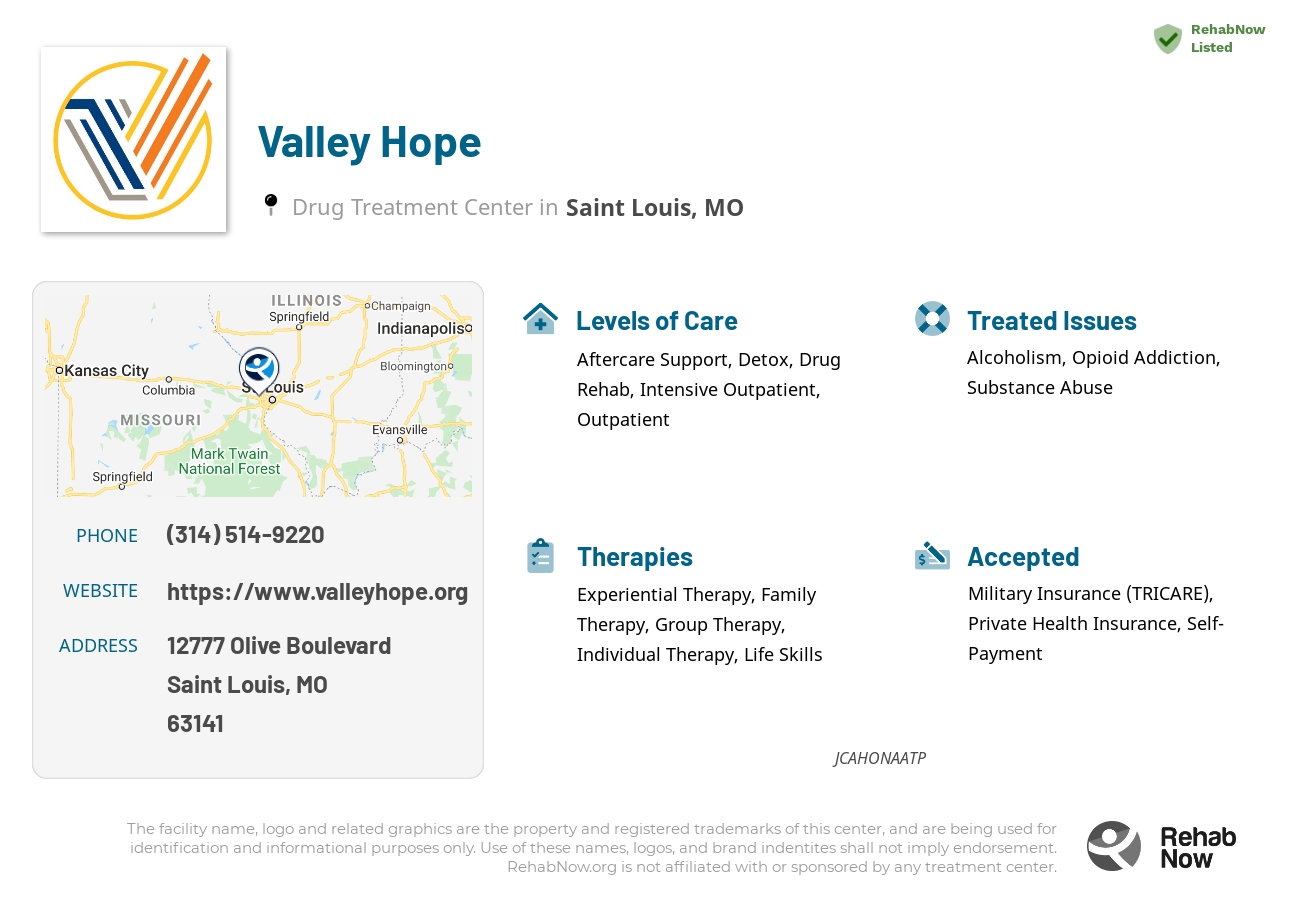 Helpful reference information for Valley Hope, a drug treatment center in Missouri located at: 12777 12777 Olive Boulevard, Saint Louis, MO 63141, including phone numbers, official website, and more. Listed briefly is an overview of Levels of Care, Therapies Offered, Issues Treated, and accepted forms of Payment Methods.