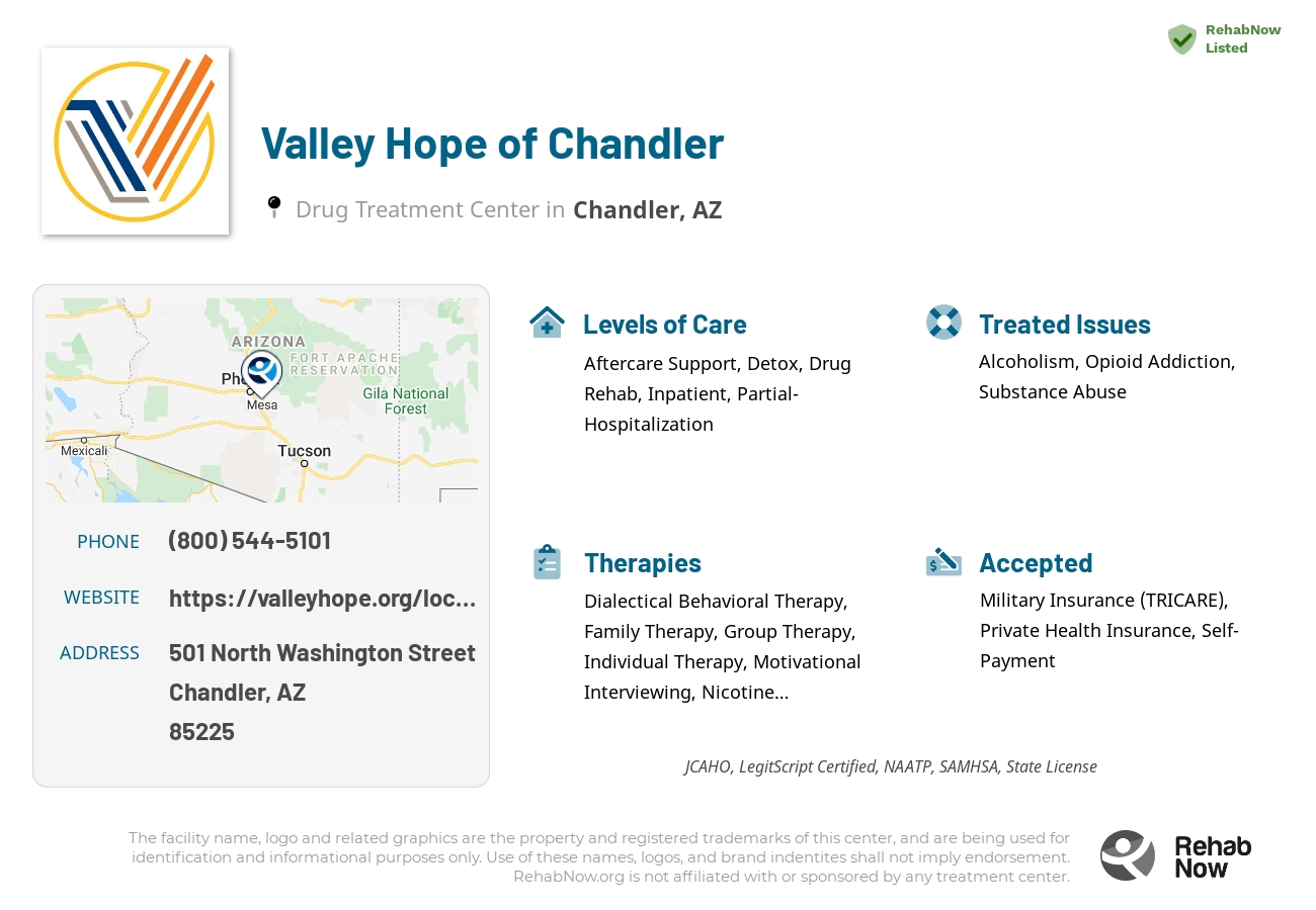 Helpful reference information for Valley Hope of Chandler, a drug treatment center in Arizona located at: 501 North Washington Street, Chandler, AZ, 85225, including phone numbers, official website, and more. Listed briefly is an overview of Levels of Care, Therapies Offered, Issues Treated, and accepted forms of Payment Methods.