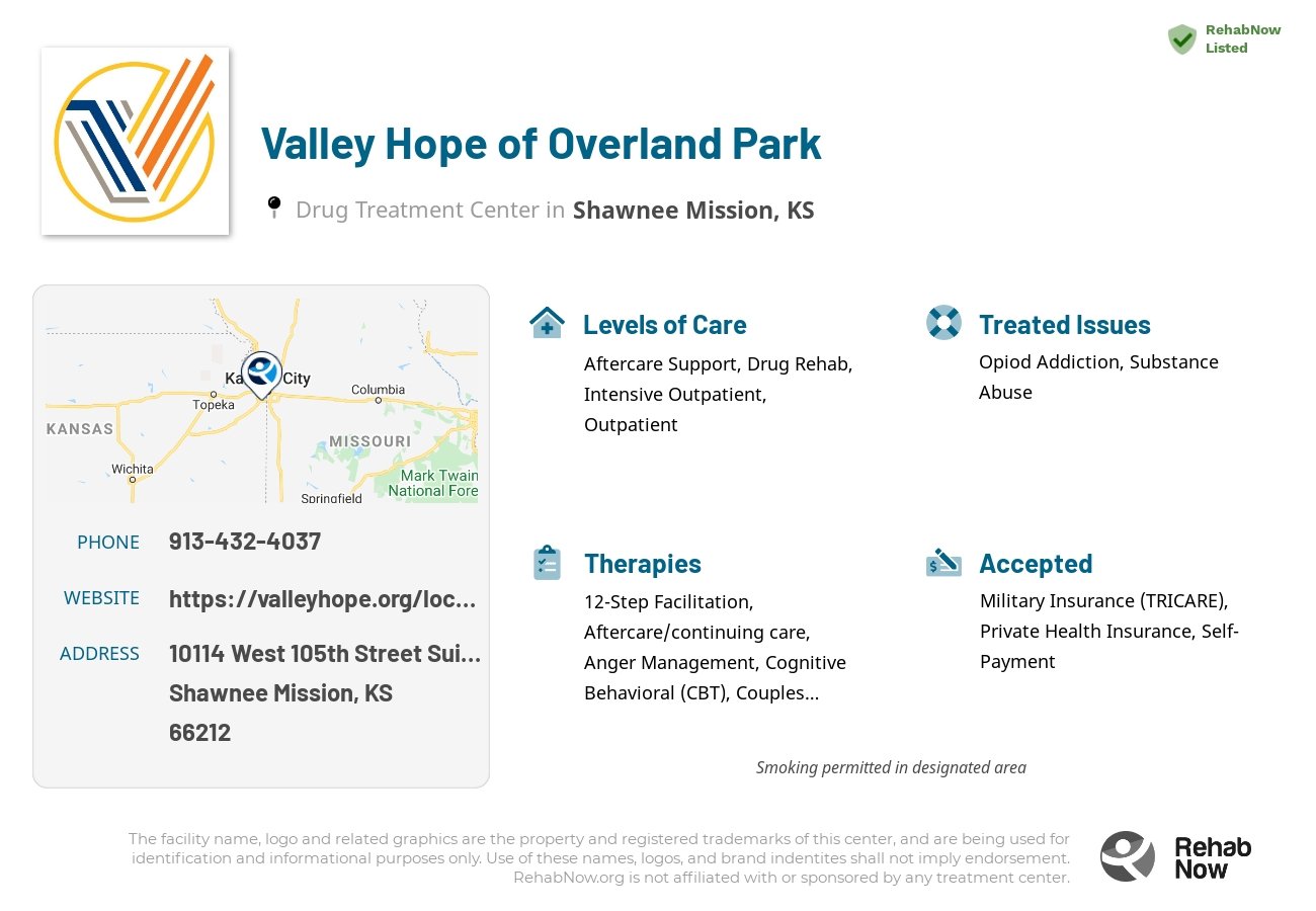 Helpful reference information for Valley Hope of Overland Park, a drug treatment center in Kansas located at: 10114 West 105th Street Suite 100, Shawnee Mission, KS 66212, including phone numbers, official website, and more. Listed briefly is an overview of Levels of Care, Therapies Offered, Issues Treated, and accepted forms of Payment Methods.
