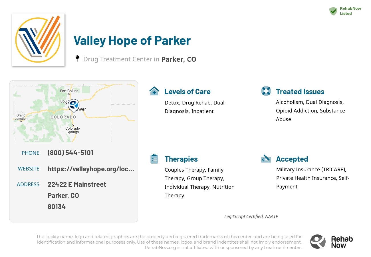 Helpful reference information for Valley Hope of Parker, a drug treatment center in Colorado located at: 22422 E Mainstreet, Parker, CO, 80134, including phone numbers, official website, and more. Listed briefly is an overview of Levels of Care, Therapies Offered, Issues Treated, and accepted forms of Payment Methods.