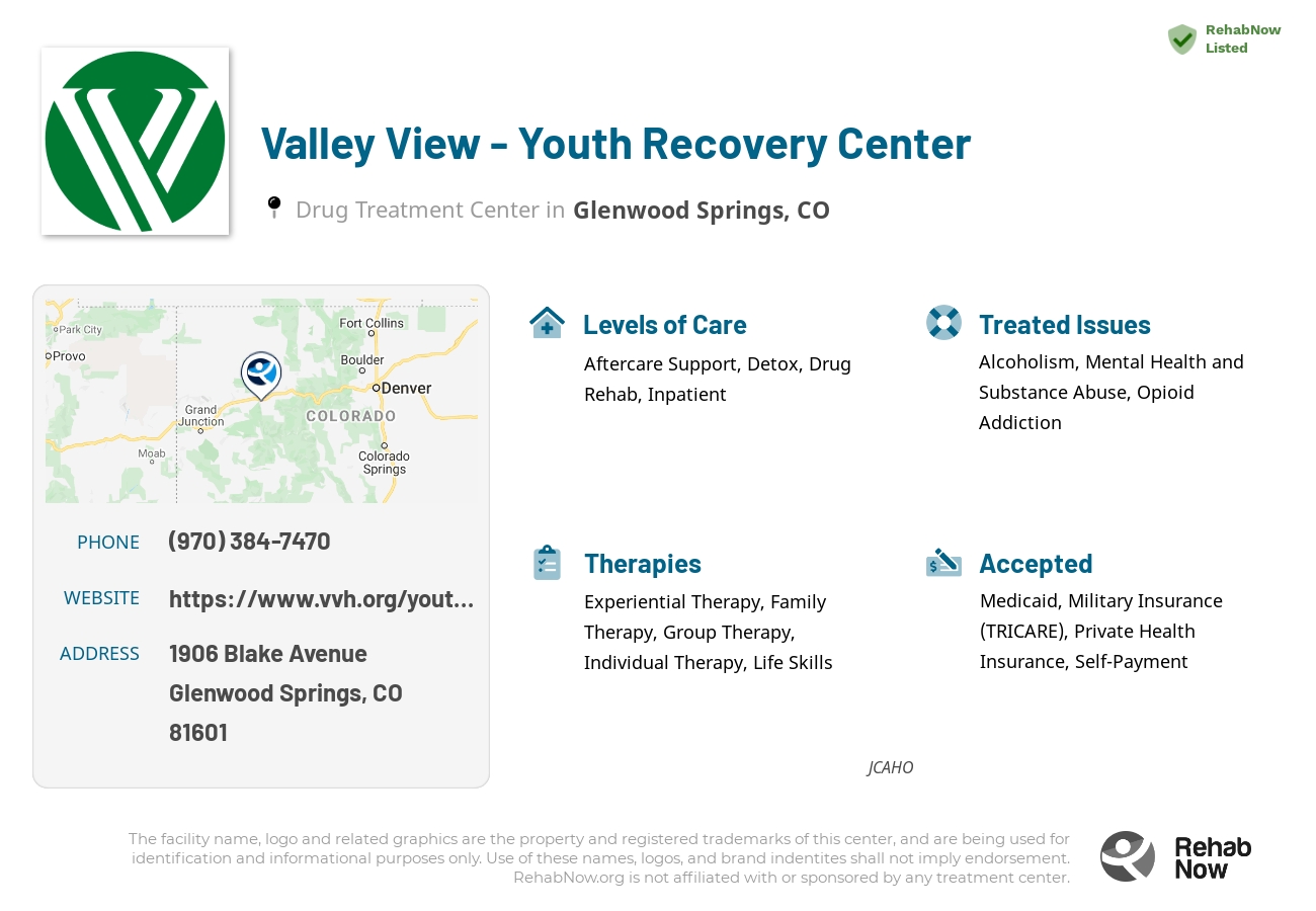 Helpful reference information for Valley View - Youth Recovery Center, a drug treatment center in Colorado located at: 1906 Blake Avenue, Glenwood Springs, CO, 81601, including phone numbers, official website, and more. Listed briefly is an overview of Levels of Care, Therapies Offered, Issues Treated, and accepted forms of Payment Methods.