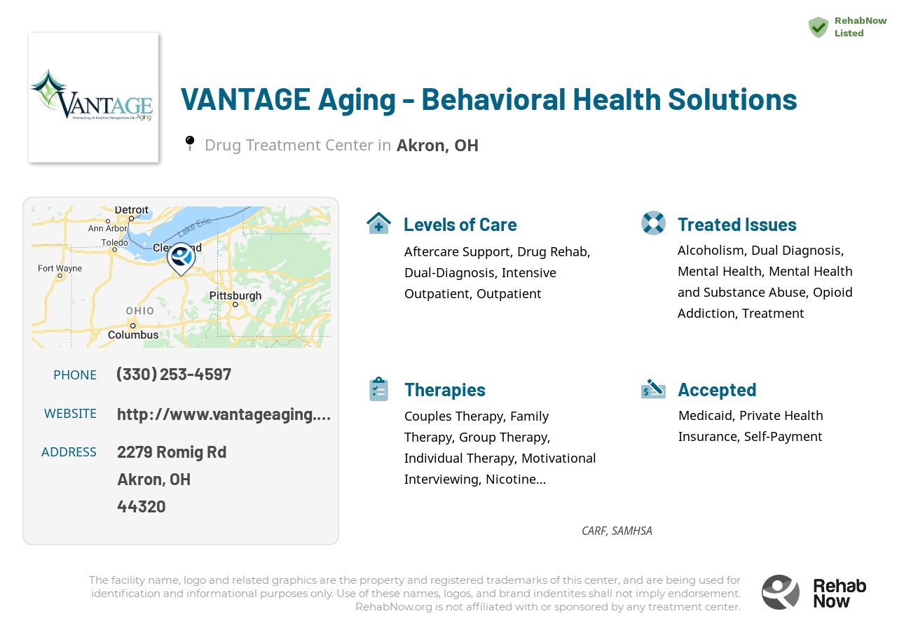 Helpful reference information for VANTAGE Aging - Behavioral Health Solutions, a drug treatment center in Ohio located at: 2279 Romig Rd, Akron, OH 44320, including phone numbers, official website, and more. Listed briefly is an overview of Levels of Care, Therapies Offered, Issues Treated, and accepted forms of Payment Methods.