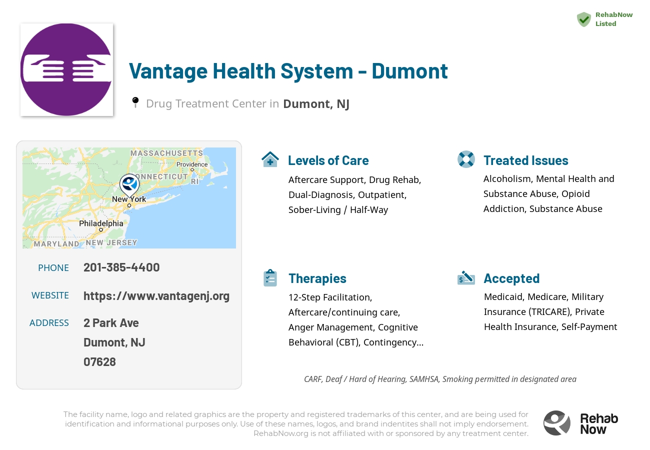 Helpful reference information for Vantage Health System - Dumont, a drug treatment center in New Jersey located at: 2 Park Ave, Dumont, NJ 07628, including phone numbers, official website, and more. Listed briefly is an overview of Levels of Care, Therapies Offered, Issues Treated, and accepted forms of Payment Methods.