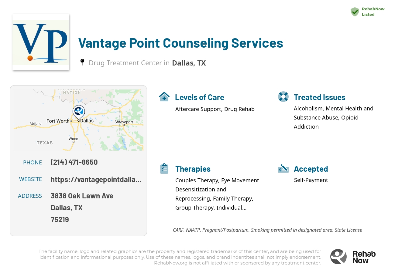 Helpful reference information for Vantage Point Counseling Services, a drug treatment center in Texas located at: 3838 Oak Lawn Ave, Dallas, TX 75219, including phone numbers, official website, and more. Listed briefly is an overview of Levels of Care, Therapies Offered, Issues Treated, and accepted forms of Payment Methods.