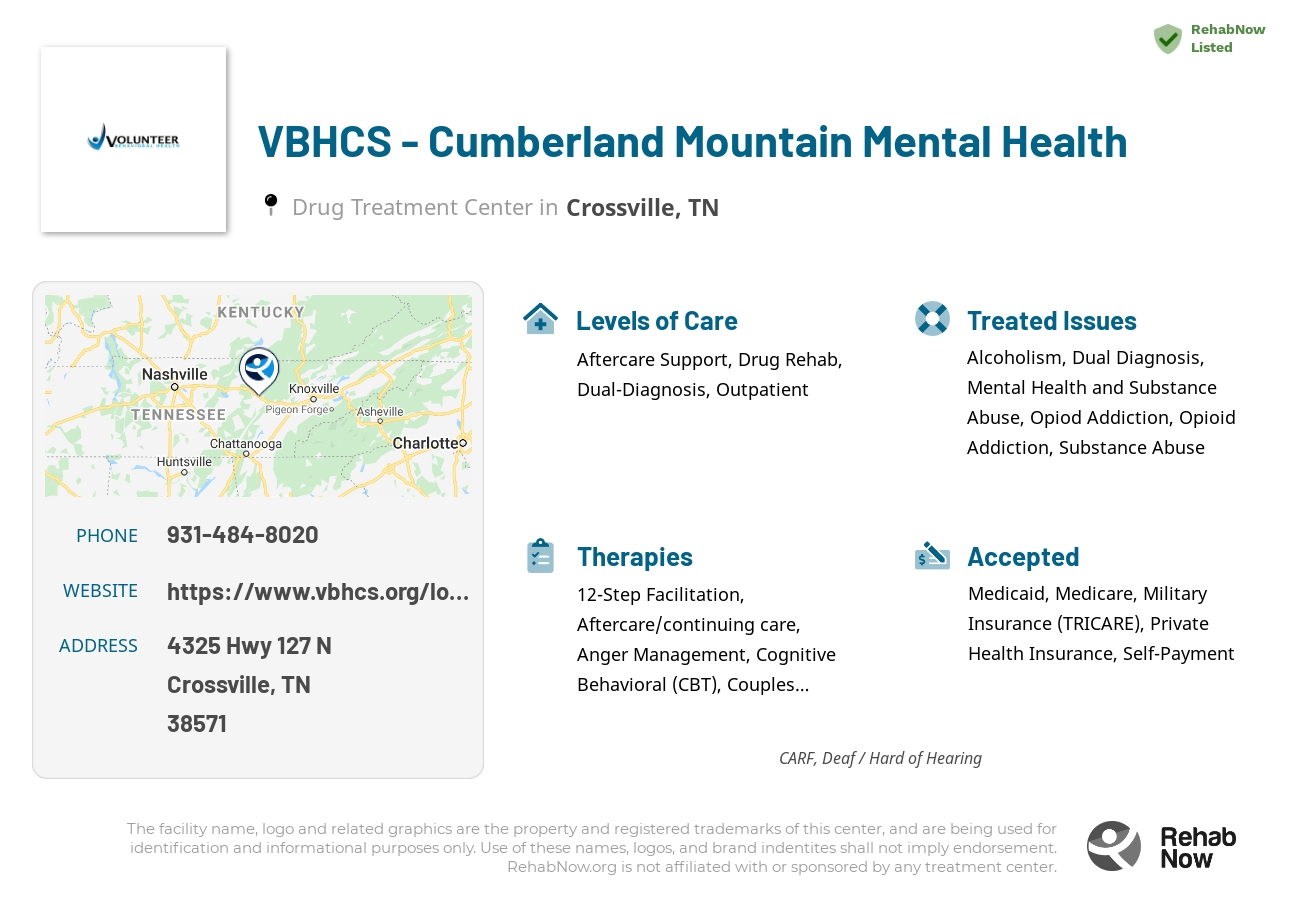Helpful reference information for VBHCS - Cumberland Mountain Mental Health, a drug treatment center in Tennessee located at: 4325 Hwy 127 N, Crossville, TN 38571, including phone numbers, official website, and more. Listed briefly is an overview of Levels of Care, Therapies Offered, Issues Treated, and accepted forms of Payment Methods.