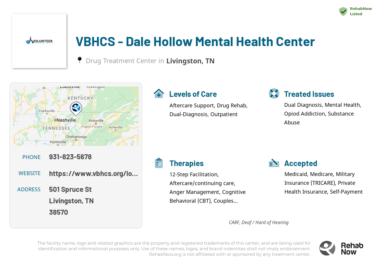 Helpful reference information for VBHCS - Dale Hollow Mental Health Center, a drug treatment center in Tennessee located at: 501 Spruce St, Livingston, TN 38570, including phone numbers, official website, and more. Listed briefly is an overview of Levels of Care, Therapies Offered, Issues Treated, and accepted forms of Payment Methods.