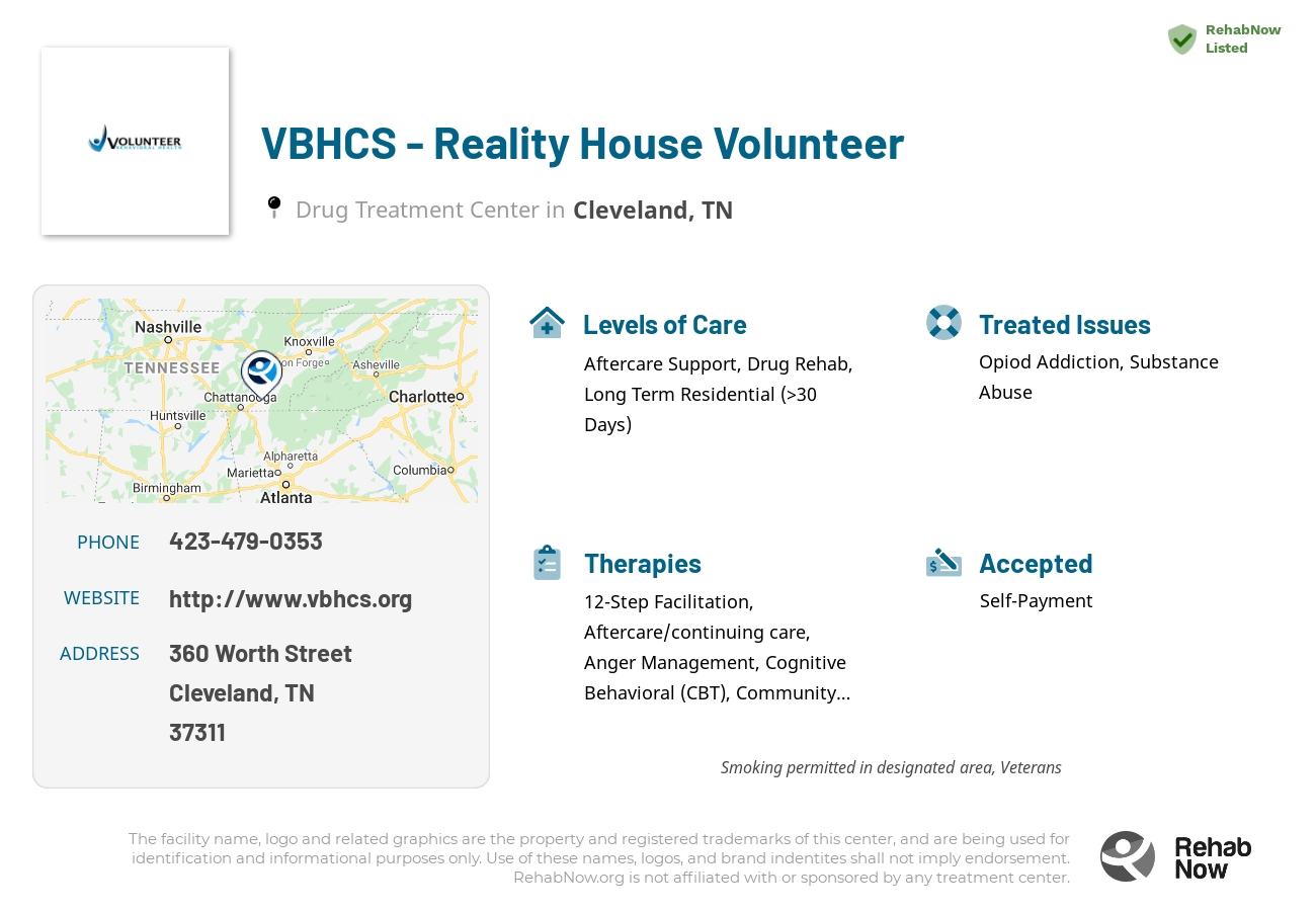 Helpful reference information for VBHCS - Reality House Volunteer, a drug treatment center in Tennessee located at: 360 Worth Street, Cleveland, TN 37311, including phone numbers, official website, and more. Listed briefly is an overview of Levels of Care, Therapies Offered, Issues Treated, and accepted forms of Payment Methods.
