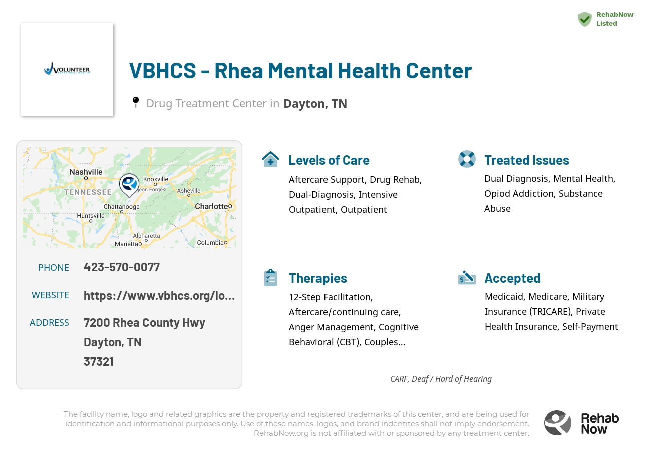 Helpful reference information for VBHCS - Rhea Mental Health Center, a drug treatment center in Tennessee located at: 7200 Rhea County Hwy, Dayton, TN 37321, including phone numbers, official website, and more. Listed briefly is an overview of Levels of Care, Therapies Offered, Issues Treated, and accepted forms of Payment Methods.