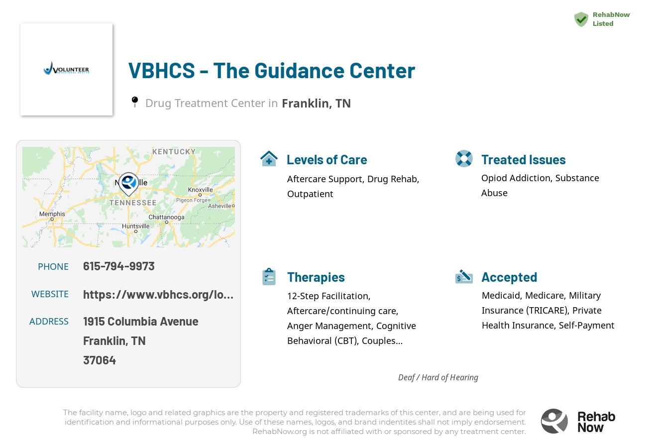 Helpful reference information for VBHCS - The Guidance Center, a drug treatment center in Tennessee located at: 1915 Columbia Avenue, Franklin, TN 37064, including phone numbers, official website, and more. Listed briefly is an overview of Levels of Care, Therapies Offered, Issues Treated, and accepted forms of Payment Methods.