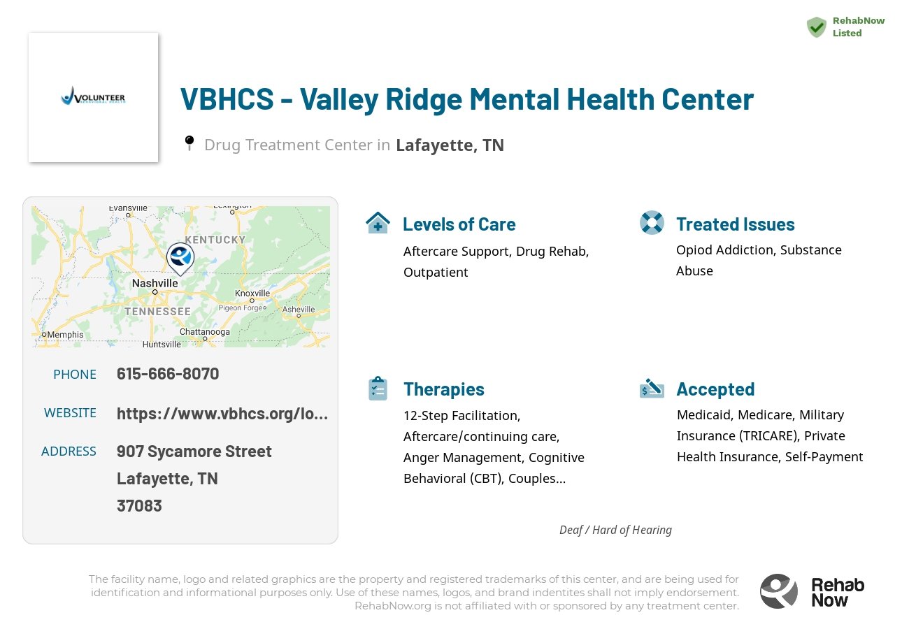 Helpful reference information for VBHCS - Valley Ridge Mental Health Center, a drug treatment center in Tennessee located at: 907 Sycamore Street, Lafayette, TN 37083, including phone numbers, official website, and more. Listed briefly is an overview of Levels of Care, Therapies Offered, Issues Treated, and accepted forms of Payment Methods.