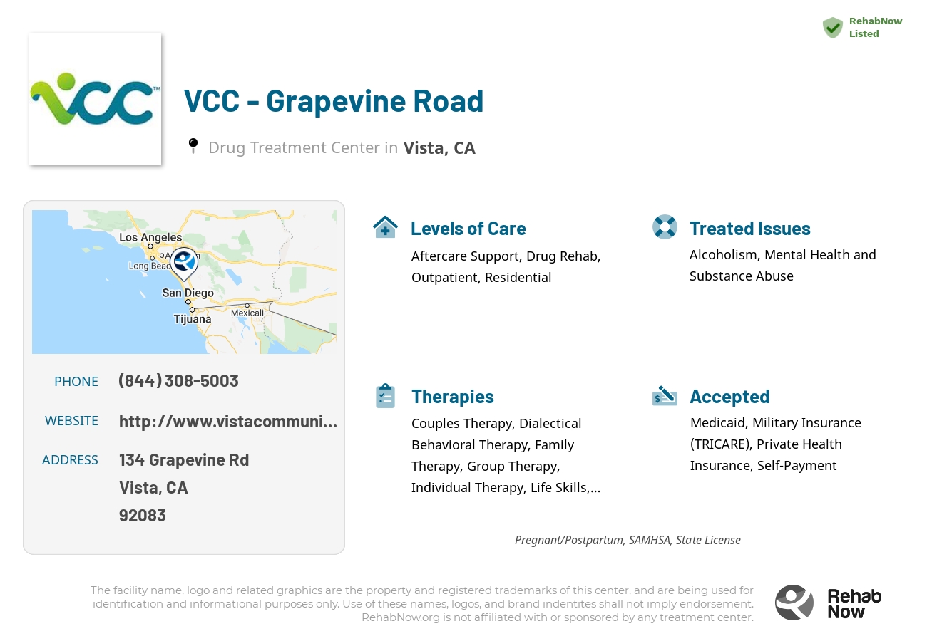Helpful reference information for VCC - Grapevine Road, a drug treatment center in California located at: 134 Grapevine Rd, Vista, CA 92083, including phone numbers, official website, and more. Listed briefly is an overview of Levels of Care, Therapies Offered, Issues Treated, and accepted forms of Payment Methods.