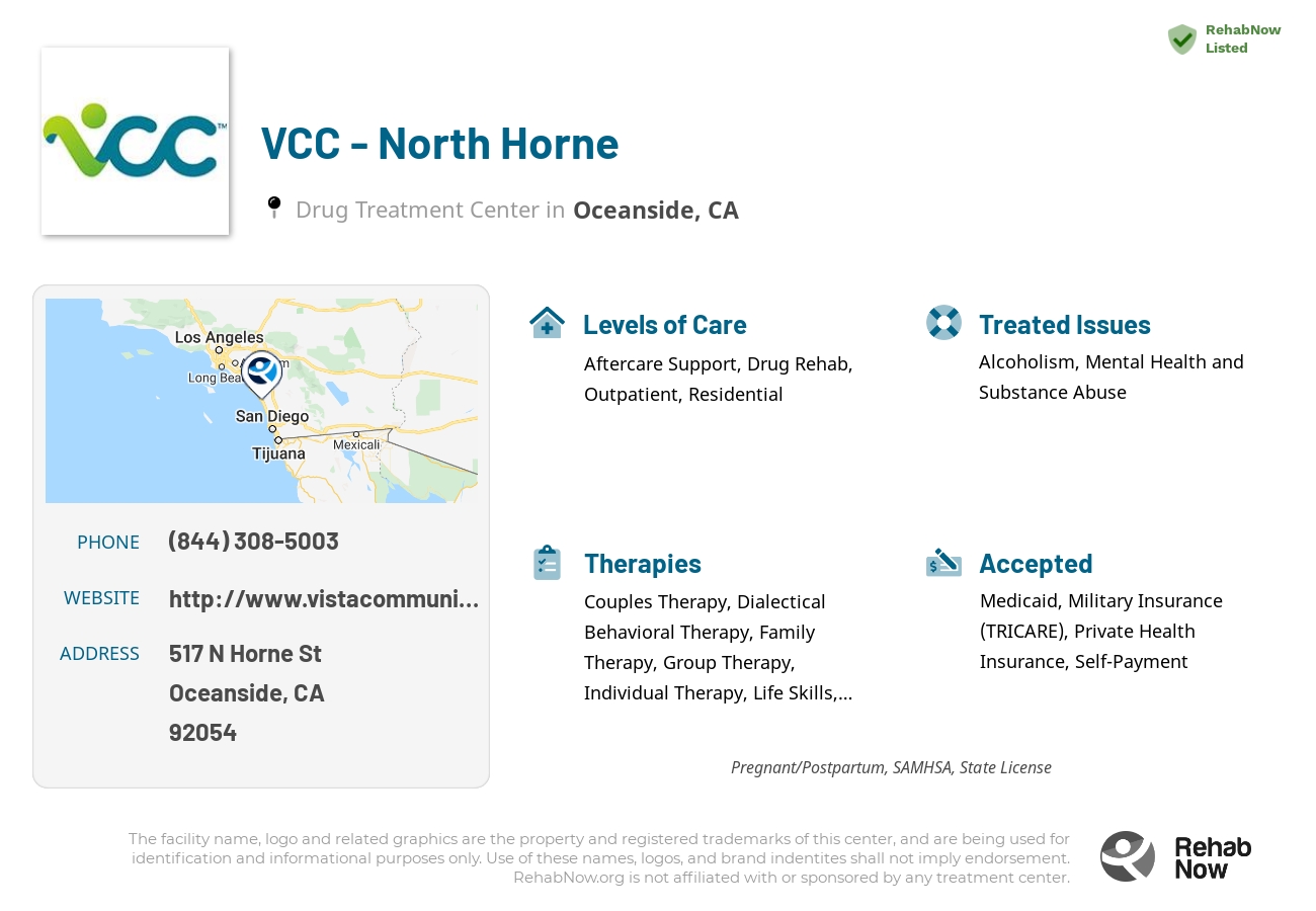 Helpful reference information for VCC - North Horne, a drug treatment center in California located at: 517 N Horne St, Oceanside, CA 92054, including phone numbers, official website, and more. Listed briefly is an overview of Levels of Care, Therapies Offered, Issues Treated, and accepted forms of Payment Methods.