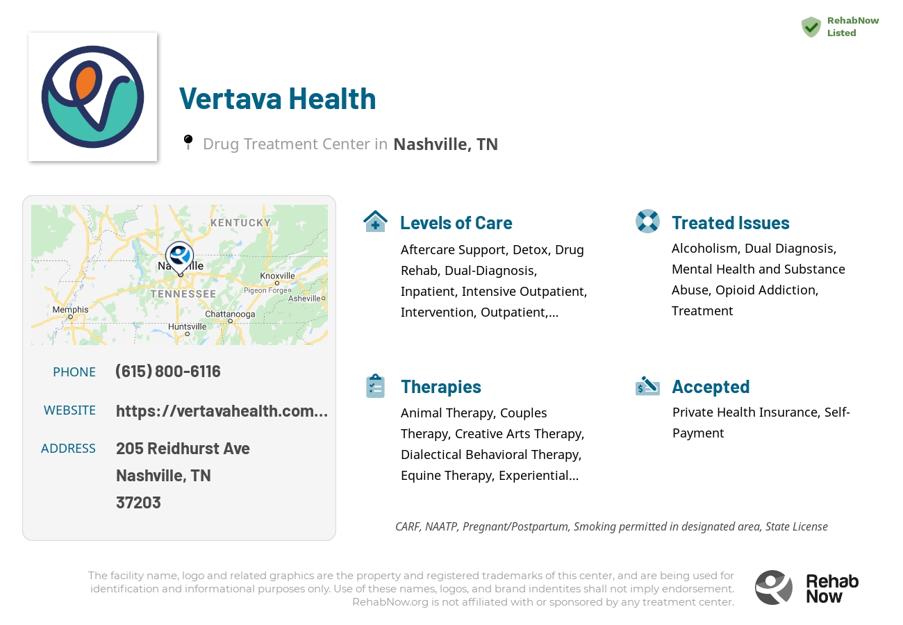 Helpful reference information for Vertava Health, a drug treatment center in Tennessee located at: 205 Reidhurst Ave, Nashville, TN 37203, including phone numbers, official website, and more. Listed briefly is an overview of Levels of Care, Therapies Offered, Issues Treated, and accepted forms of Payment Methods.