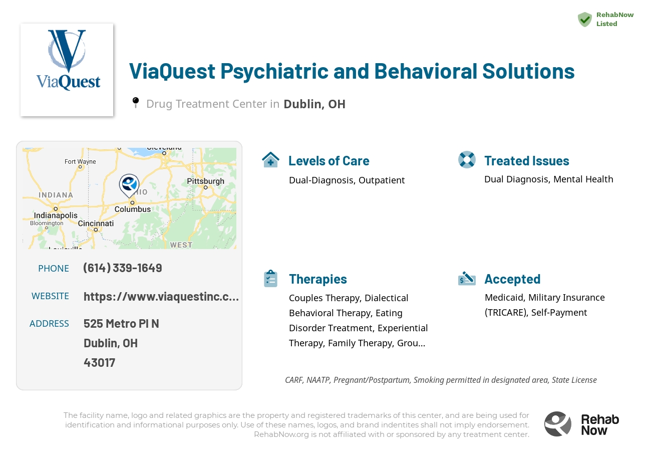Helpful reference information for ViaQuest Psychiatric and Behavioral Solutions, a drug treatment center in Ohio located at: 525 Metro Pl N, Dublin, OH 43017, including phone numbers, official website, and more. Listed briefly is an overview of Levels of Care, Therapies Offered, Issues Treated, and accepted forms of Payment Methods.