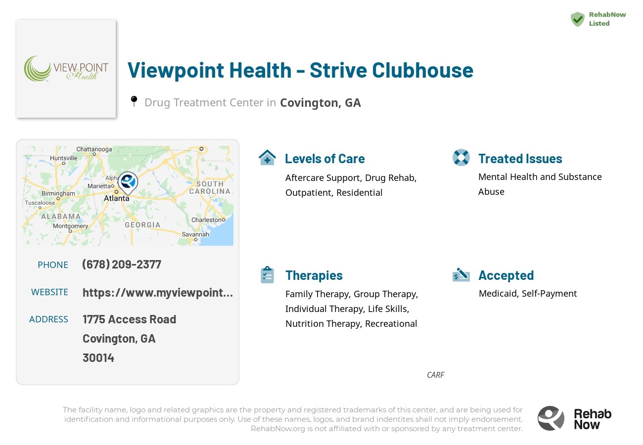 Helpful reference information for Viewpoint Health - Strive Clubhouse, a drug treatment center in Georgia located at: 1775 1775 Access Road, Covington, GA 30014, including phone numbers, official website, and more. Listed briefly is an overview of Levels of Care, Therapies Offered, Issues Treated, and accepted forms of Payment Methods.
