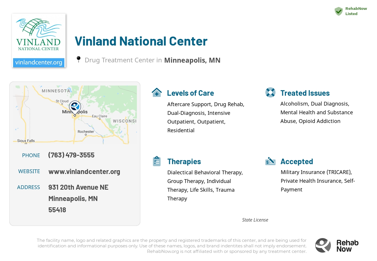 Helpful reference information for Vinland National Center, a drug treatment center in Minnesota located at: 931 931 20th Avenue NE, Minneapolis, MN 55418, including phone numbers, official website, and more. Listed briefly is an overview of Levels of Care, Therapies Offered, Issues Treated, and accepted forms of Payment Methods.