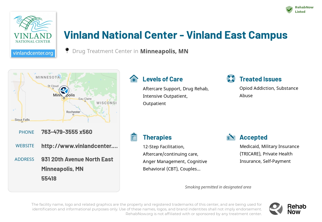 Helpful reference information for Vinland National Center - Vinland East Campus, a drug treatment center in Minnesota located at: 931 20th Avenue North East, Minneapolis, MN 55418, including phone numbers, official website, and more. Listed briefly is an overview of Levels of Care, Therapies Offered, Issues Treated, and accepted forms of Payment Methods.
