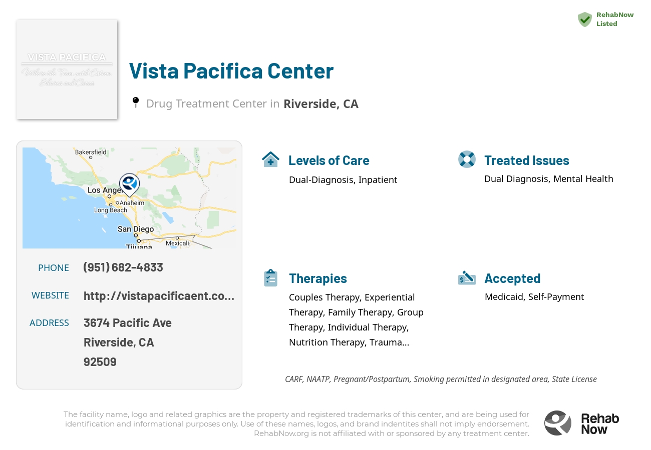 Helpful reference information for Vista Pacifica Center, a drug treatment center in California located at: 3674 Pacific Ave, Riverside, CA 92509, including phone numbers, official website, and more. Listed briefly is an overview of Levels of Care, Therapies Offered, Issues Treated, and accepted forms of Payment Methods.