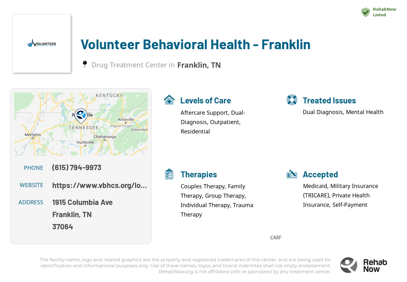 Helpful reference information for Volunteer Behavioral Health - Franklin, a drug treatment center in Tennessee located at: 1915 Columbia Ave, Franklin, TN 37064, including phone numbers, official website, and more. Listed briefly is an overview of Levels of Care, Therapies Offered, Issues Treated, and accepted forms of Payment Methods.