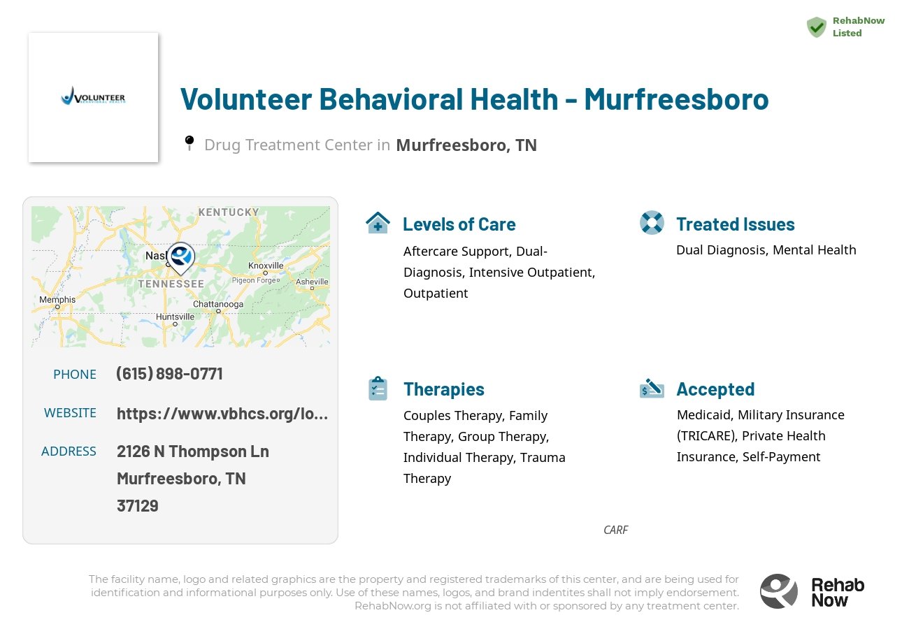 Helpful reference information for Volunteer Behavioral Health - Murfreesboro, a drug treatment center in Tennessee located at: 2126 N Thompson Ln, Murfreesboro, TN 37129, including phone numbers, official website, and more. Listed briefly is an overview of Levels of Care, Therapies Offered, Issues Treated, and accepted forms of Payment Methods.