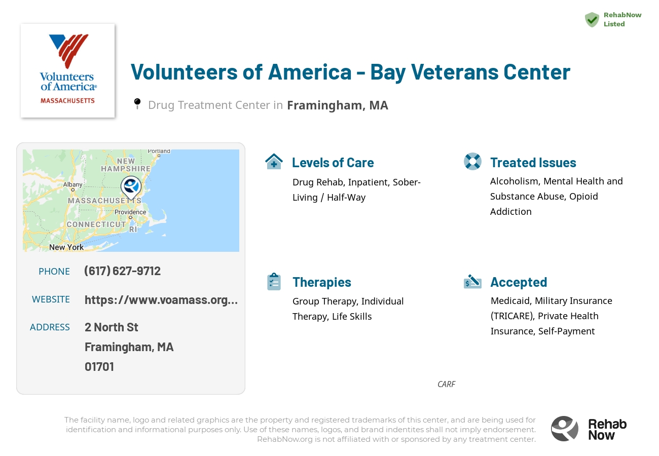Helpful reference information for Volunteers of America - Bay Veterans Center, a drug treatment center in Massachusetts located at: 2 North St, Framingham, MA 01701, including phone numbers, official website, and more. Listed briefly is an overview of Levels of Care, Therapies Offered, Issues Treated, and accepted forms of Payment Methods.