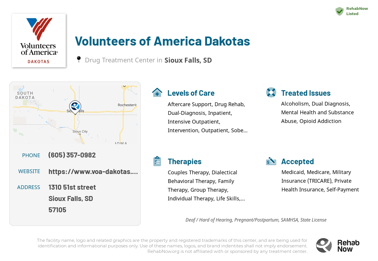 Helpful reference information for Volunteers of America Dakotas, a drug treatment center in South Dakota located at: 1310 1310 51st street, Sioux Falls, SD 57105, including phone numbers, official website, and more. Listed briefly is an overview of Levels of Care, Therapies Offered, Issues Treated, and accepted forms of Payment Methods.