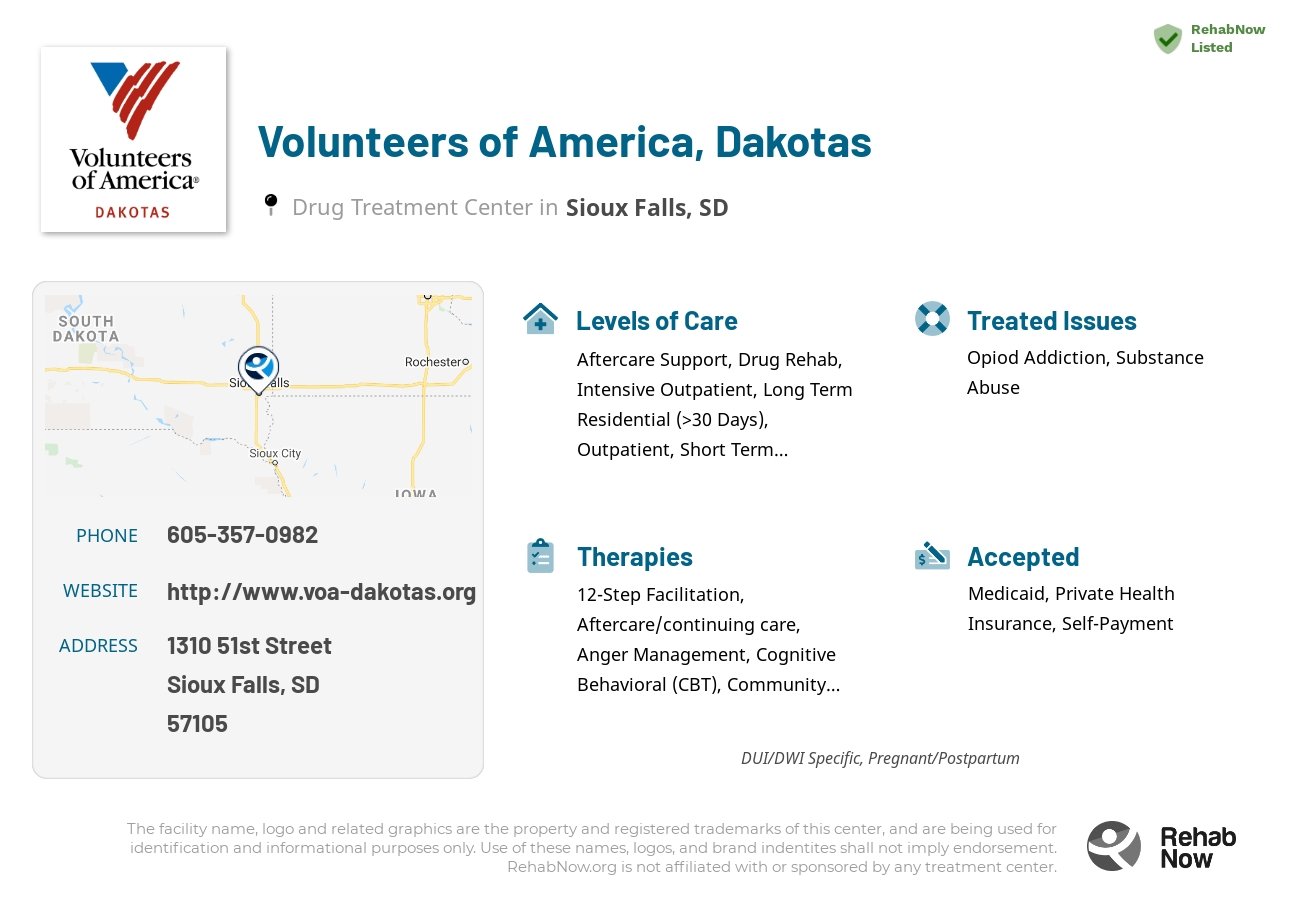 Helpful reference information for Volunteers of America, Dakotas, a drug treatment center in South Dakota located at: 1310 51st Street, Sioux Falls, SD 57105, including phone numbers, official website, and more. Listed briefly is an overview of Levels of Care, Therapies Offered, Issues Treated, and accepted forms of Payment Methods.