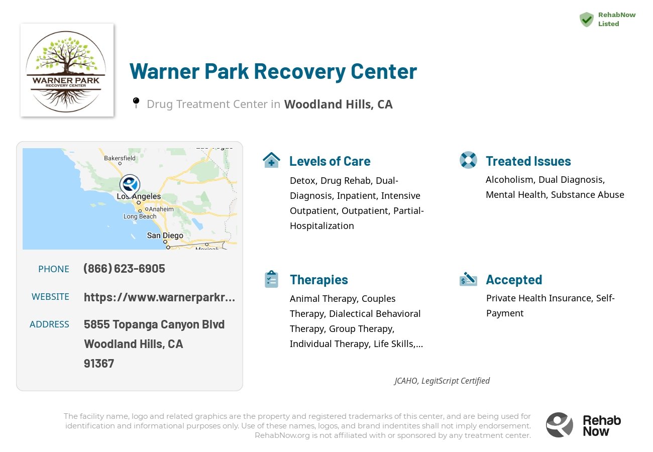Helpful reference information for Warner Park Recovery Center, a drug treatment center in California located at: 5855 Topanga Canyon Blvd, Woodland Hills, CA 91367, including phone numbers, official website, and more. Listed briefly is an overview of Levels of Care, Therapies Offered, Issues Treated, and accepted forms of Payment Methods.