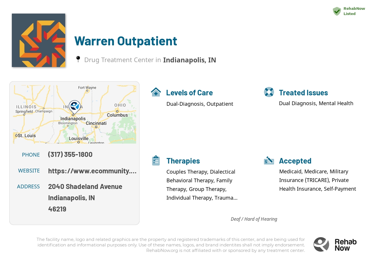 Helpful reference information for Warren Outpatient, a drug treatment center in Indiana located at: 2040 2040 Shadeland Avenue, Indianapolis, IN 46219, including phone numbers, official website, and more. Listed briefly is an overview of Levels of Care, Therapies Offered, Issues Treated, and accepted forms of Payment Methods.