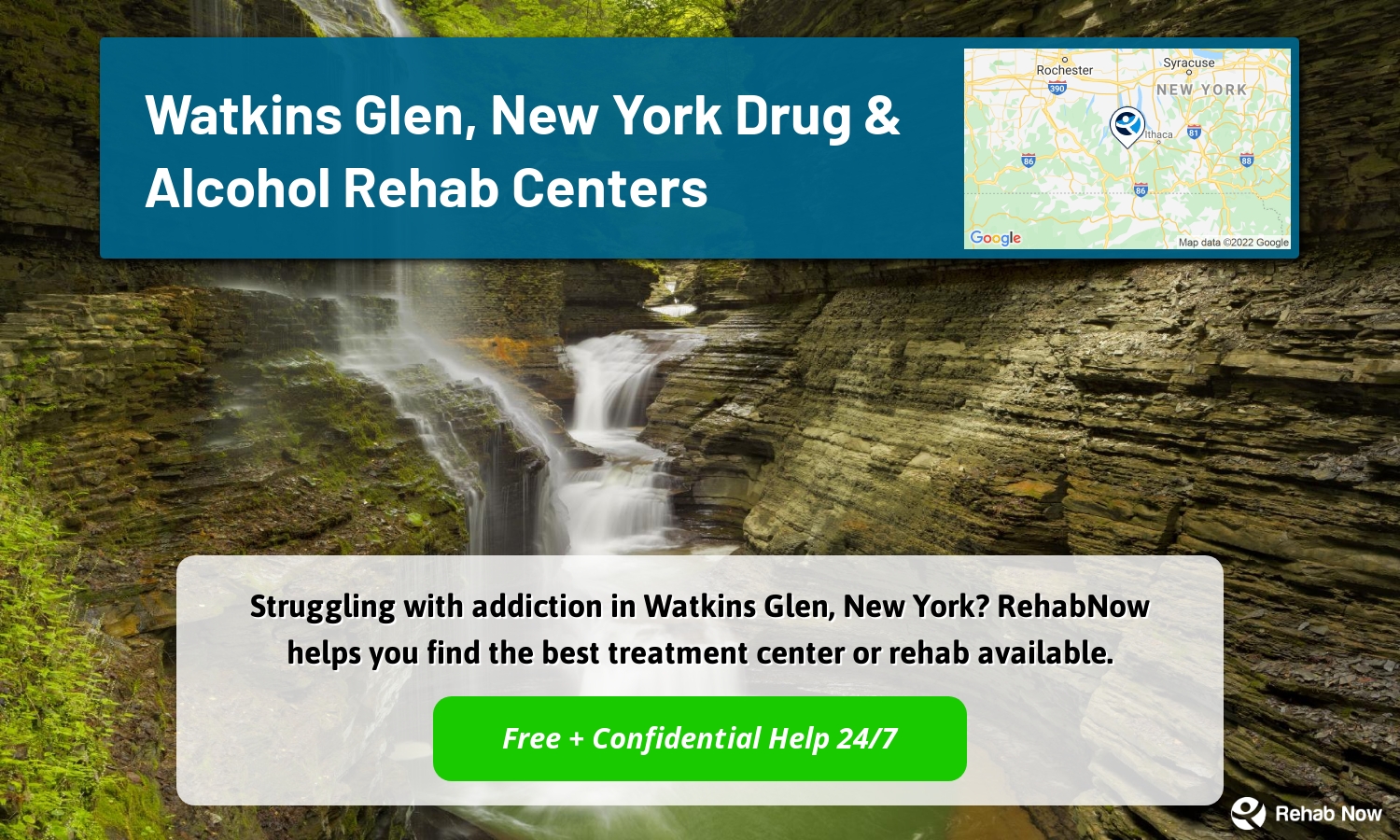 Struggling with addiction in Watkins Glen, New York? RehabNow helps you find the best treatment center or rehab available.