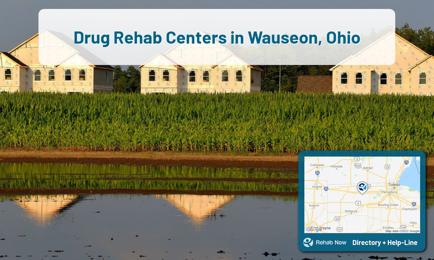 Find drug rehab and alcohol treatment services in Wauseon. Our experts help you find a center in Wauseon, Ohio
