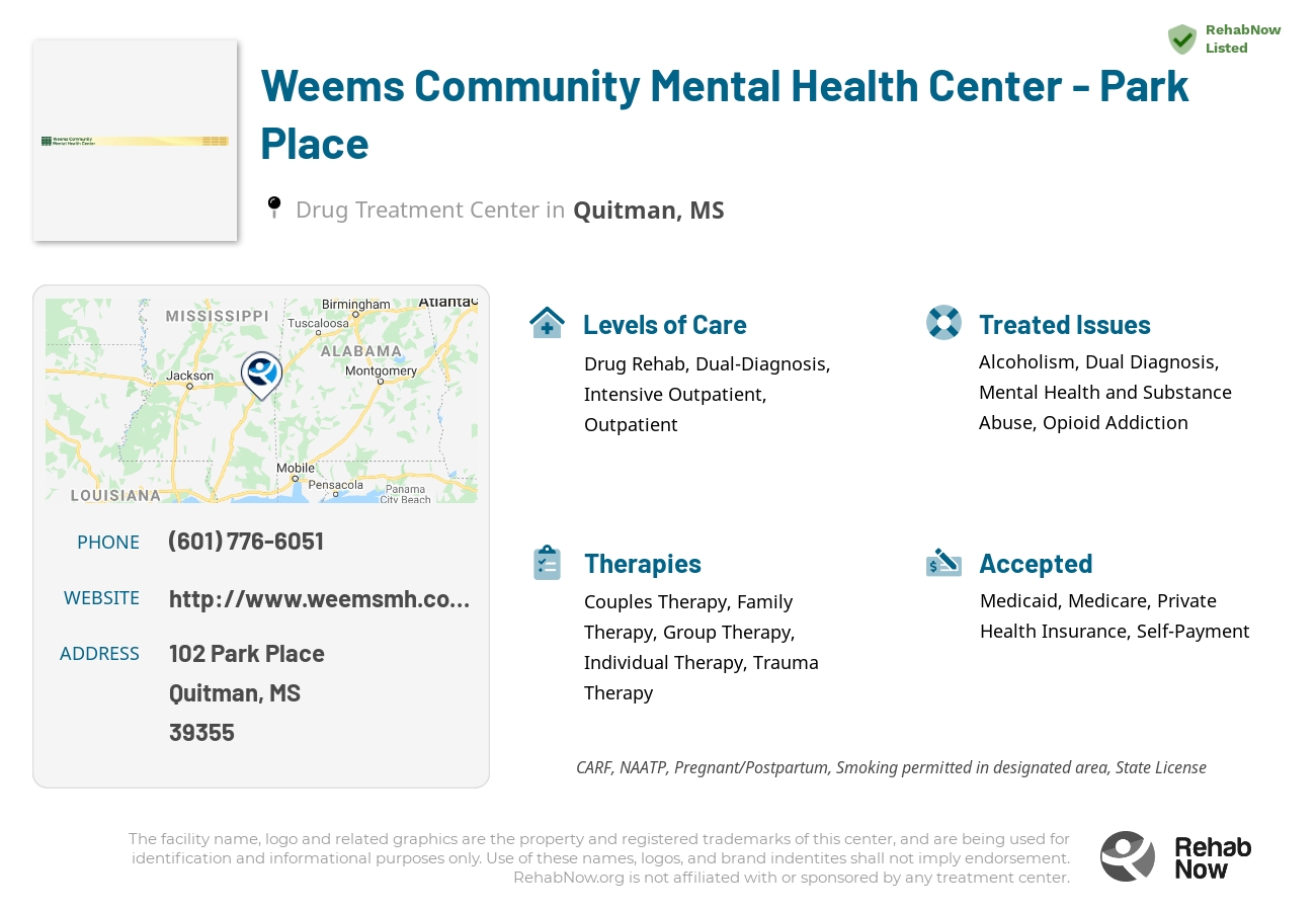 Helpful reference information for Weems Community Mental Health Center - Park Place, a drug treatment center in Mississippi located at: 102 102 Park Place, Quitman, MS 39355, including phone numbers, official website, and more. Listed briefly is an overview of Levels of Care, Therapies Offered, Issues Treated, and accepted forms of Payment Methods.